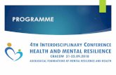 PROGRAMME - resilience-conf.wzks.uj.edu.plresilience-conf.wzks.uj.edu.pl/files/2018/programme.pdf · The cognitive functioning of elderly people after the Transcatheter Aortic Valve