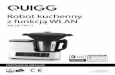 Robot kuchenny z funkcją WLAN - quigg.kuechenmaschine-hup.dequigg.kuechenmaschine-hup.de/wp-content/uploads/2017/09/KM2017Wi_17... · 2 3 Wprowadzenie Dziękujemy za zakup robota