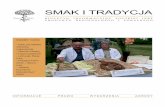 organizacja - Ważne ustawy i rozporządzenia SMAK I TRADYCJA · regionalny produkt żywnościowy. Od kilku lat dokumentuje i promuje polskie dziedzictwo kul-turowe, w tym żywność