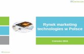 Rynek marketing technologies w Polsce - socialpress.pl · Rzetelne dane i ich analiza Możliwość generowanie raportów adhoc Łatwość korzystania z panelu Bardzo dobra wizualizacja