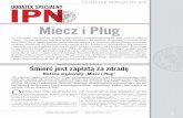 Miecz i Pług - ipn.gov.pl · w opozycji do struktur wojskowych ZWZ-AK, działacze „Miecza i Pługa” podjęli próbę stworzenia szerokiego bloku organizacji podziemnych, które