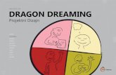 RAZLIČICA 2.09 DRAGON DREAMING · Zmajevo sanjanje je del tega gibanja, ki v prizadevanju služiti Zemlji prispeva k temu, da prisotnost lju-di na planetu dobi pozitiven predznak.