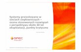 Systemy preizolowane w sieciach ciepłowniczych – ocena ...archiwum.igcp.pl/system/files/Kręcielewska.pdf · PN-EN 489), używania właściwych narzędzi, nadzoru – odbiorów
