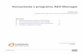 Spis treści - cardiacscience.de · 4 70-00974-22 B Korzystanie z programu AED Manager Lista defibrylatorów AED Karty konfiguracji i informacji dotyczących defibrylatorów AED 1