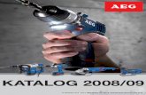 KATALOG 2008/09 · KATALOG 2008/09. FL HISTORIA W świecie, w którym fachowcy zdają sobie sprawę, że „więcej” niekoniecz-nie znaczy „lepiej”, AEG Electric Tools w Winnenden