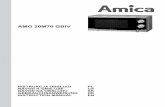 AMG 20M70 GBIV - data.amica.com.pl · AMG 20M70 GBIV. 2 Uwaga! Urządzenie przeznaczone jest wyłącznie do użytku domowego. Producent zastrzega sobie możliwość dokonywania zmian