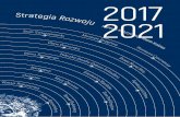 Strategia R ozwoj u 2021 His Mi - podyplomowe.ue.wroc.pl · WT (mini-mini) – przewaga słabości nad atutami i zagrożeń nad szansami; strategia defensyw-na, redukcji kosztów,