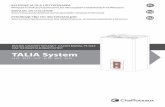 TALIA System System - Manual de... · zentul manual şi în manualul de instalare şi de întreţinere deoarece amândouă conţin indicaţii importante privind siguranţa instalării,