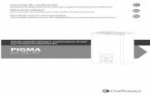 PIGMA - Chaffoteaux 25_30FF-25CF - Manu… · zentul manual şi în manualul de instalare şi de întreţinere deoarece amândouă conţin indicaţii importante privind siguranţa
