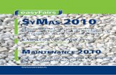 SyMaS 2010 - Easyfairs · 2019-01-15 · symas 2010 targi obrÓbki, magazynowania, przeŁadunku, transportu i logistyki materiaŁÓw sypkich i masowych maintenance 2010 targi utrzymania