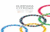 OLIMPIADA CYFROWAolimpiadacyfrowa.pl/media/chunks/attachment/Informator_Olimpiada... · jako Olimpiada Cyfrowa. Chcemy, żeby Olimpiada zachęciła jej uczestników i uczestniczki