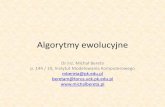 Algorytmy ewolucyjnemichalbereta.pl/dydaktyka/ae_zaoczne/AE_w3.pdfMetoda sumy ważonej. Zalety –Prostota –Jeśli wagi są dodatnie, wtedy optymalne rozwiązanie dopuszczalne dla