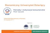 Ekonomiczny Uniwersytet Dziecięcy · 2017-11-29 · Ekonomiczny Uniwersytet Dziecięcy EKONOMICZNY UNIWERSYTET DZIECIĘCY Uniwersytet Ekonomiczny w Poznaniu 23 listopada 2017 r.