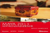 Maya 2011. Wprowadzeniepdf.helion.pl/may21w/may21w.pdf · wiczenie praktyczne aby nabytą wiedzę zastosować w praktyce. Tym razem wymodelujemy czerwony wózek i drewnianą zdobioną