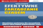 © Copyright for Polish edition by ZloteMysli · 2012-12-20 · EFEKTYWNE ZARZĄDZANIE CZASEM – Tomasz Szopiński Zarządzanie czasem w pięciu krokach str. 9 częstym błędem