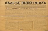 Nr. 1. Berlin, GAZETA dnia ROBOTNICZAZapisana jest w pocztowym katalogu gazet pod „3. Nachtrag zur Zeitungs-Preisliste für 1891 unter s. polnisch Nr. 29a.“ Abonament miesięczny