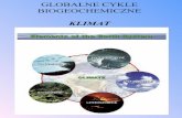 GLOBALNE CYKLE BIOGEOCHEMICZNEkfs.ftj.agh.edu.pl/~wachniew/GBC_2_klimat.pdfPogoda Pogoda to stan atmosfery scharakteryzowany, w związku z jego wpływem na ludzi i biosferę, poprzez