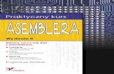 Praktyczny kurs asemblera. Wydanie IIpdf.helion.pl/pkase2/pkase2.pdf · sorze Intel Core i7 moemy „zobaczy” procesor 8086 i jego rejestry z charakterystyczn dla niego segmentow