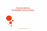 POLSKI MODEL EKONOMII SPOŁECZNEJkreatywni.wsptwp.eu/wp-content/uploads/2010/05/ekonomiaspoleczna... · PODSTAWOWE WARTO ŚCI EKONOMII SPOŁECZNEJ Działania w specyficznych obszarach