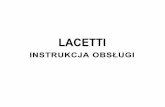 Lacetti J221E-75 PL · Najlepszą obsługę zapewniają stacje obsługi autoryzowane przez Chevroleta, które najlepiej znają Państwa samochód izapewniają pełną satysfakcję
