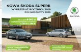 W 019190 NOWA ŠKODA SUPERB - superb.skoda-auto.pl · 2 nowa Škoda superb silnik moc skrzynia biegÓw active ambition style laurin&klement rata miesiĘczna juŻ od (rrso 7,27%)1:
