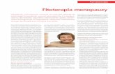 Fitoterapia menopauzy - Apteka Media...Określenie „menopauza” oznacza, że czas, jaki upłynął od ostatniego krwawienia, wynosi przynajmniej 6 miesięcy. Jest to dla kobiety