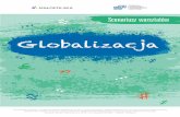 Globalizacja - Fundacja GAPfundacjagap.pl/oso/wp-content/uploads/2018/12/OSO_Globalizacja.pdf · Oczy Szeroko Otwarte - projekt warsztatów dydaktycznych dla uczniów krakowskich