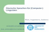 Slavische Sprachen für (Computer-) Linguistenandreeva/Courses/SS2015/... · Sjeverni ledeni vjetar i Sunce 'sjêʋeːrni 'lĕdeniː 'ʋjêtar i 'sûːntse su se prepirali o svojoj
