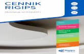 CENNIK RIGIPS produkty pakowanie płyt · 2017-02-02 · 2 RIGIPS płyta g-k z czterema spłaszczonymi krawędziami RIGIPS 4PRO – jedyne na rynku rozwiązanie pozwalające wykonać