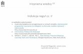 Inżynieria wiedzy Indukcja reguł cz. IIhome.agh.edu.pl/~regulski/ed/iw/iw_ir_2.pdf · 2019-05-30 · Krzysztof Regulski, WIMiIP, KISiM, regulski@metal.agh.edu.pl Indukcja reguł