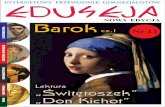NOWA EDYCJA Barok Nr 11 - Aleklasaaleklasa.pl/wp-content/uploads/2017/03/Eduseja-nr-11.pdf · • Barok przypada na czasy wojen i zarazy – dlatego będzie epoką metafizyczną,dominujące