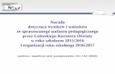 Naradako-gorzow.edu.pl/wp-content/uploads/2016/07/narada...Narada dotycząca wyników i wniosków ze sprawowanego nadzoru pedagogicznego przez Lubuskiego Kuratora Oświaty w roku szkolnym