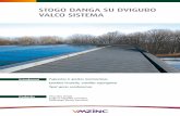 STOGO DANGA SU DVIGUBO VALCO SISTEMA · 2016-10-11 · 5 Stogų tipai Ventiliuojami šlaitiniai stogai. • Naujai suprojektuotos ar rekonstruojamos konstrukcijos • Mažo arba vidutinio