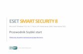 ESET Smart Securitydownload.eset.com/manuals/eset_ess_8_quickstartguide_plk.pdf · 2014-10-21 · 2. Jeśli instalujesz produkt z pobranego pliku, kliknij dwukrotnie ten plik, aby