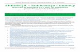 Spedycja (konwencje i umowy) – materiały do …akademor.webd.pl/download/Spedycja_konwencje_umowy.pdfSpedycja (konwencje i umowy) – materiały do wykładu z dr. A. Salomonem dr