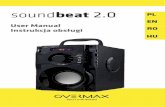 soundbeat 2.0 PL EN User Manual Instrukcja obsługi RO · 2017-09-06 · După selectarea acestui mod, sunetul poate fi redat prin portul AUX. MODUL SD Pentru a activa modul SD, porniți