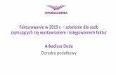 Fakturowanie w 2019 r. –szkolenie dla osób zajmujących się ...g.infor.pl/p/_files/417000/1_fakturowanie_2019.pdf · powinna również zawierać numery faktur wystawionych przed