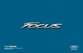 FORD FOCUS - Warszawa Focus...FORD FOCUS Wybrane wyposażenie standardowe 2 Wersja Trend Sport Elementy dodatkowe w porównaniu do wersji Trend − 16" obręcze kół ze stopów lekkich