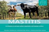 MASTITIS - PFHBiPMpfhb.pl/.../szkoleniowe/Mastitis-monitorowanie.pdfSTRATY W STADZIE Z MASTITIS SUBCLINICA Stado przez cały okres laktacji 244 200 kg / 336 966 zł (przy cenie mleka