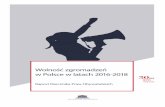 Wolność zgromadzeń w Polsce w latach 2016-2018›ć... · 2018-10-23 · Niniejszy raport stanowi prezentację wystąpień Rzecznika Praw Obywatelskich, a także omówienie podejmowanych