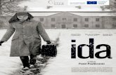 Ida - tehcproject.comtehcproject.com/wp-content/uploads/2018/04/Ida-2013_Dosar-pedagogic.pdf · (2015); Premiul Academiei de Film ritanice (AFTA) pentru el mai bun film străin (2015),