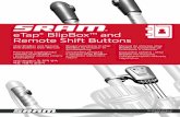 eTap® BlipBox™ and Remote Shift Buttons - SRAM · Manual de utilizare eTap BlipBox şi butoanele de schimbare a vitezelor Podręcznik użytkownika manetki eTap BlipBox i przycisków