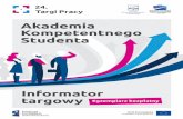 Akademia Kompetentnego Studenta · 2018-04-11 · 14 15 OPIS FIRMY Inkubatory AIP powstały w 2004 roku z inicjatywy trzech kolegów z Łukowa – Jacka Aleksandrowi-cza, Mariusza