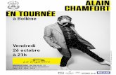 ALAIN CHAMFORT EN TOURNÉE · 2018-10-15 · ALAIN CHAMFORT EN TOURNÉE Le Désordre des Choses, nouvel album disponible Locations : Fnac, Carrefour, Géant, Magasins U, Auchan, E.Leclerc