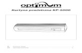 Kurtyna powietrzna KP-1000optimum.hoho.pl/files/pliki_do_pobrania/0000000499.pdf · Manual Instruction UK FEATURES 1. Top cover 2. Wind inlet 3. Wind outlet 4. Vane 5. Base 6. Control