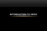 INTORDUCTION TO VIDEO Intro.pdf• PAL制式：768/720 x 576 • NTSC制式：720/704/640 下480 • 全高清电视：1920 x 1080 • 4K电视：3840 x 2160. ... • Decoder/Encoder