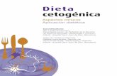 99 D cetogenica BLOQUEdietacetogenica.pro/wp-content/uploads/2016/08/Dieta_Cetogenica.pdf · 8 Dieta cetogénica de la DC son: anemia, hipocarnitinemia, dislipemias, elevación de