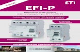 ość EFI-P · ość EFI-P Nowa seria wyłączników różnicowoprądowych EFI-P2, EFI-P4 Produkowany z automatyczną 100% kontrolą wszystkich kluczowych parametrów w każdym produkcie