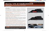 Seria VX-2100E/2200E · 2011-06-19 · Łatwa integracja z dotychczasowym systemem MDC Opcjonalna karta VME-100 zapewnia zgodność radiotelefonów przewoźnych VX-2100E/2200E z innymi