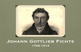 Johann Gottlieb Fichte - filozofiareligii.teologia.uksw.edu.plfilozofiareligii.teologia.uksw.edu.pl/wp-content/uploads/2015/10/Fichte.pdf · Fichte i kant • Kant odniósł tylko